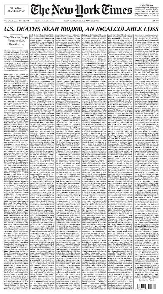미국의 대표적 일간신문 뉴욕타임스(NYT)가 24일 일요일판 1면을 코로나19 감영 사태로 숨진 1천명의 이름과 짤막한 부고로 가득 채웠다. 기사 제목은