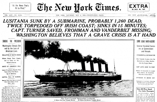 독일 잠수함에 의해 피격된 민간 여객선 루지타니아호 사건을 대서 특필한 1915년 5월 8일자 뉴욕 타임스.