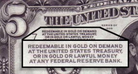 5달러 지폐 뒷면. “금으로 바꿔준다”는 글귀가 있다.